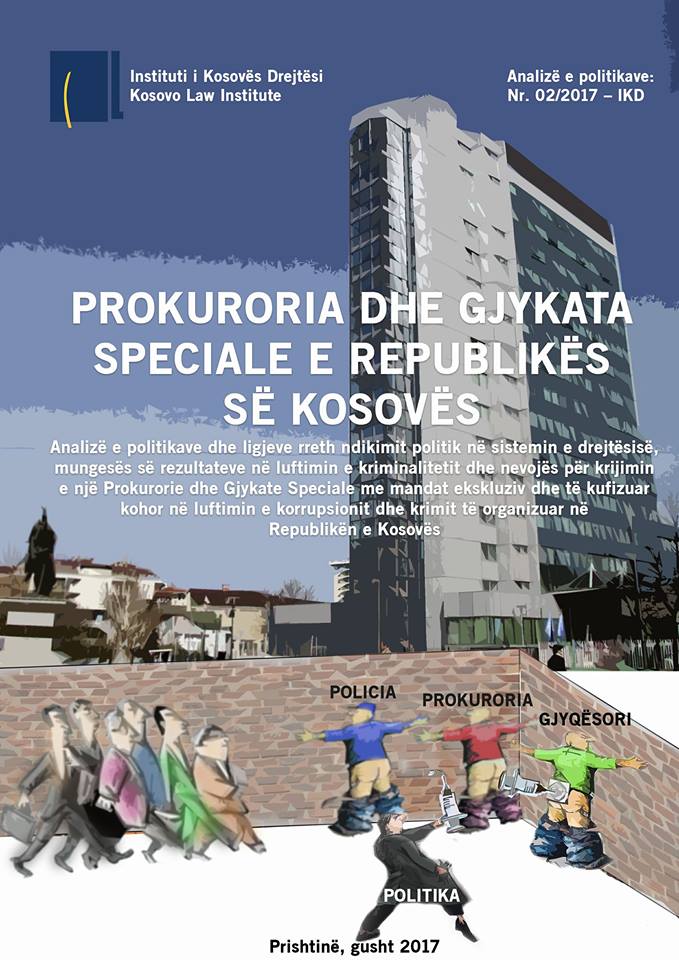 Prokuroria dhe Gjykata Speciale e Republikës së Kosovës