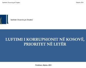 Luftim i korrupsionit në Kosovë, prioritet në letër
