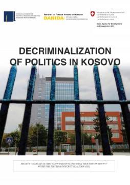 Decriminalization of politics in Kosovo