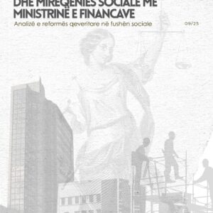 Ndikimi i bashkimit të Ministrisë së Punës dhe Mirëqenies Sociale me Ministrinë e Financave” – Analizë e reformës qeveritare në fushën sociale Ndikimi i bashkimit të Ministrisë së Punës dhe Mirëqenies Sociale me Ministrinë e Financave” – Analizë e reformës qeveritare në fushën sociale