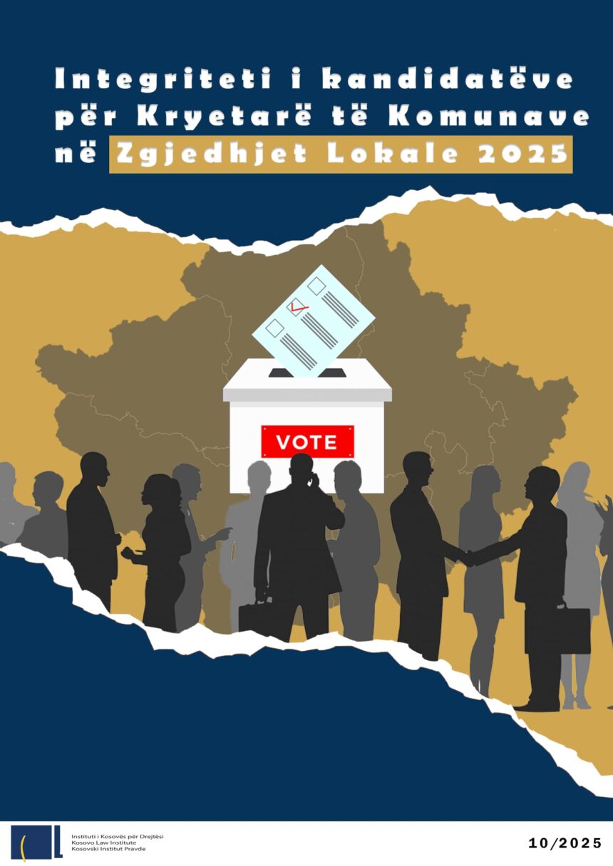 Integriteti i kandidatëve për Kryetarë të Komunave në Zgjedhjet Lokale 2025