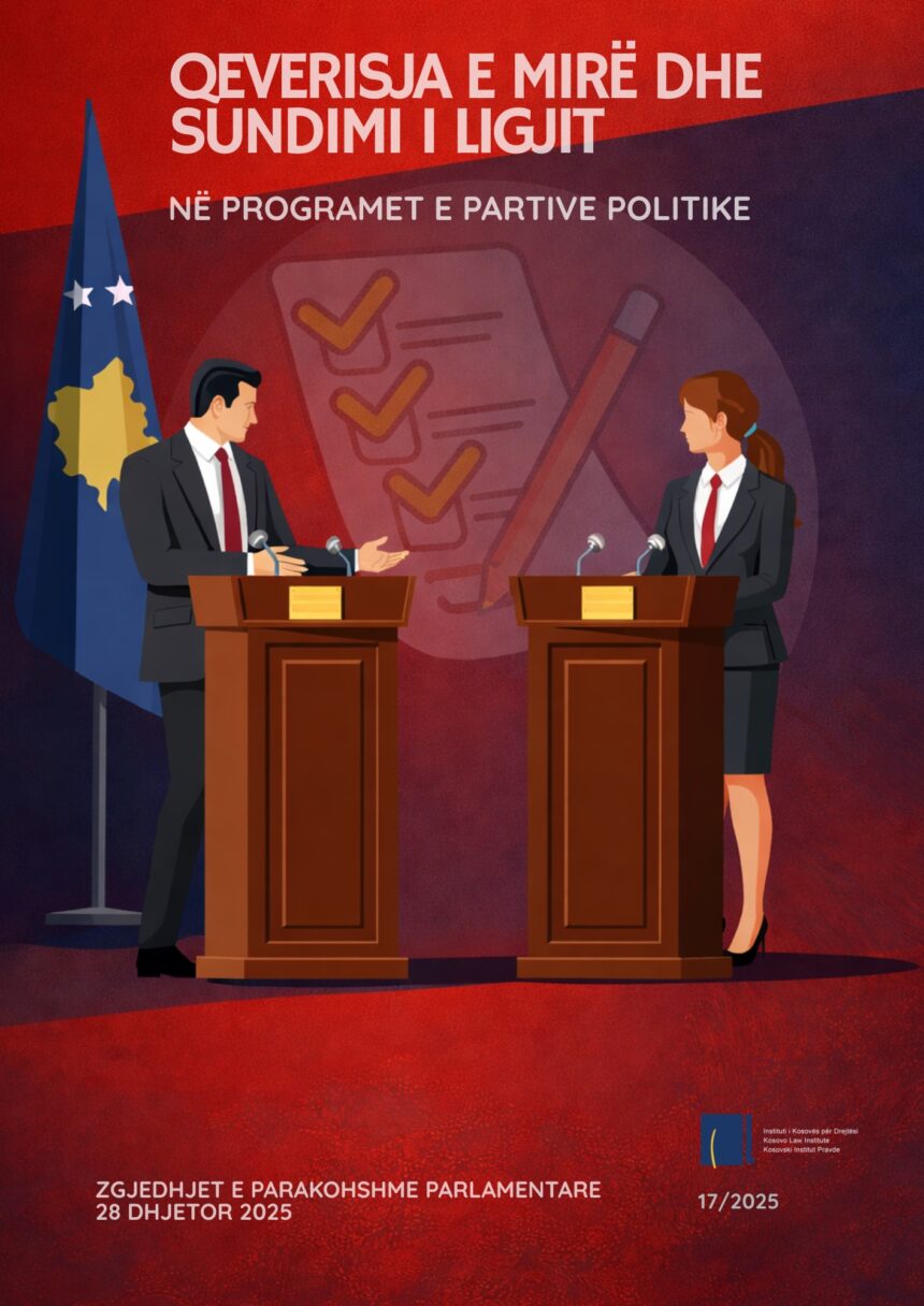Qeverisja e Mirë dhe Sundimi i Ligjit në programet e partive politike