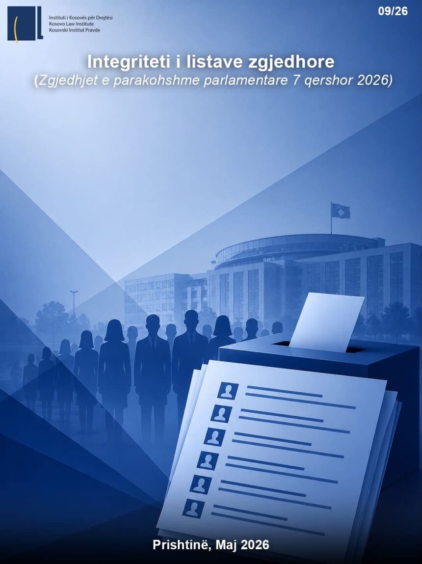 Integriteti i listave zgjedhore – Zgjedhjet e parakohshme parlamentare 7 qershor 2026