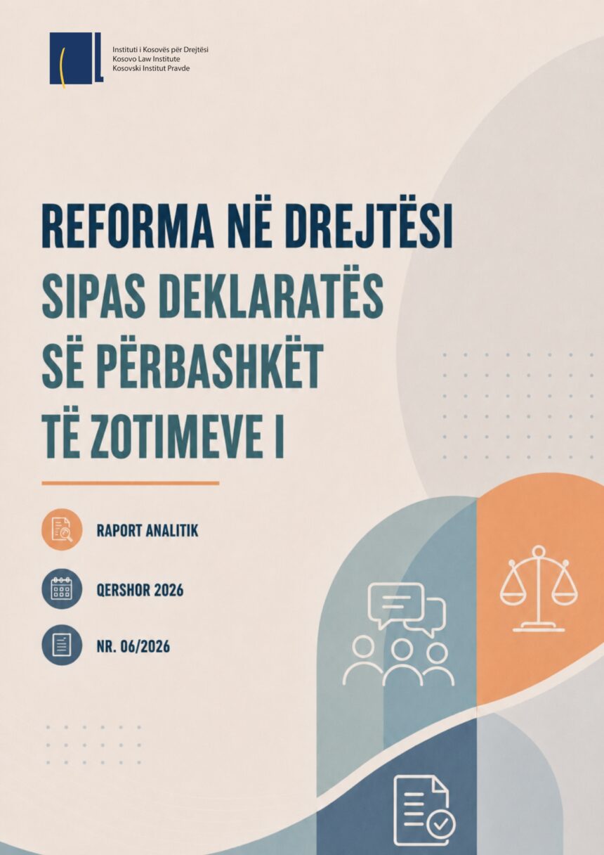 Reforma në drejtësi sipas Deklaratës së Përbashkët të Zotimeve I