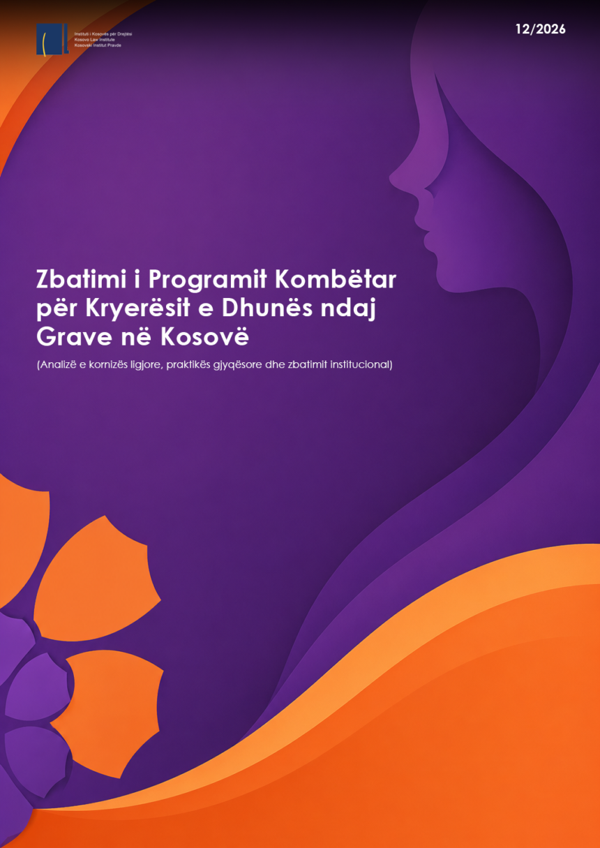 Zbatimi i Programit Kombëtar për Kryerësit e Dhunës ndaj Grave në Kosovë